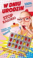Karnet + tabletki - W dniu urodzin. Stop Kalorio. Tabletki - zero urodzinowych kalorii!