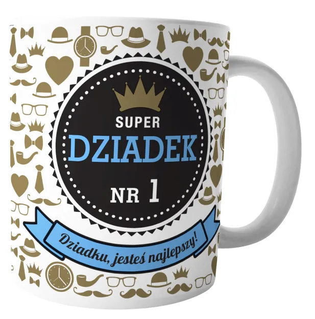 Kubek Kukartka - Super Dziadek - Nr 1 - Dziadku, jesteś najlepszy!