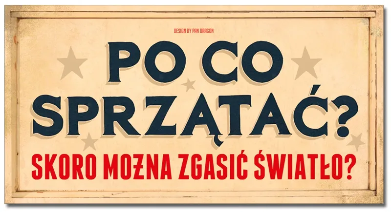 Tabliczka Vip - Po co sprzątać? Skoro można zgasić światło?