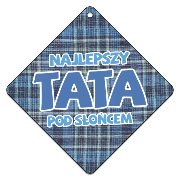 Tabliczka metalowa - Najlepszy Tata pod słońcem