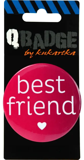 Przypinka Kukartka - Best friend - Najlepszy przyjaciel
