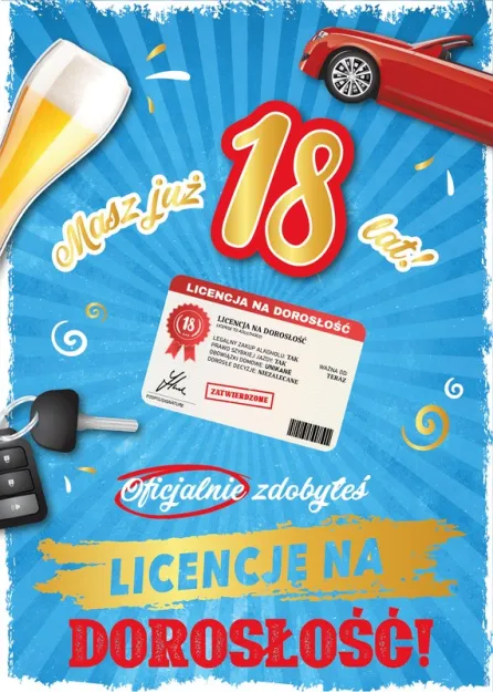 Karnet 3D - Masz już 18 lat oficjalnie zdobyłeś licencję na doroslość
