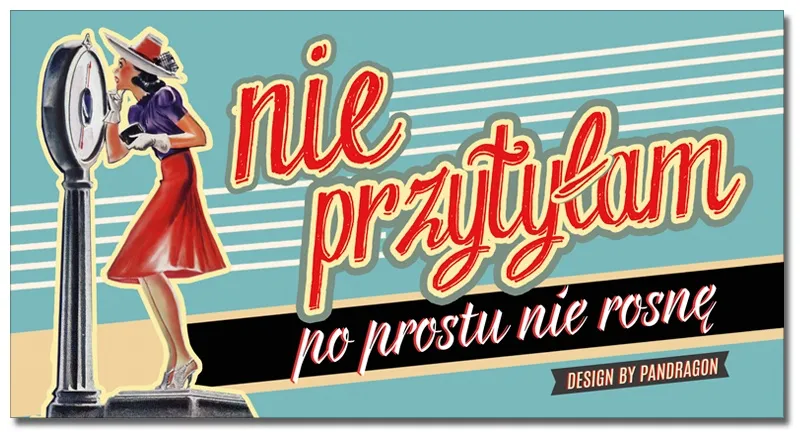 Tabliczka Vip - Nie przytyłam, po prostu nie rosnę.
