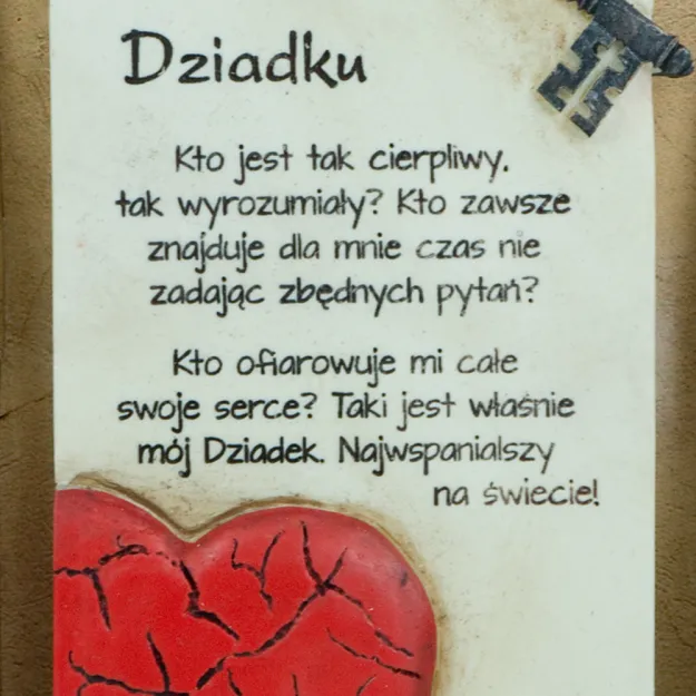 Sentencje (w ozdobnej folii) - Dziadku, kto jest tak cierpliwy, tak wyrozumiały? ....