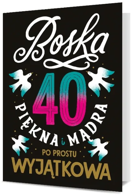 Karnet B6 - Boska 40. Piekna i mądra