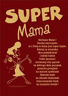 Dyplom - Super Mama