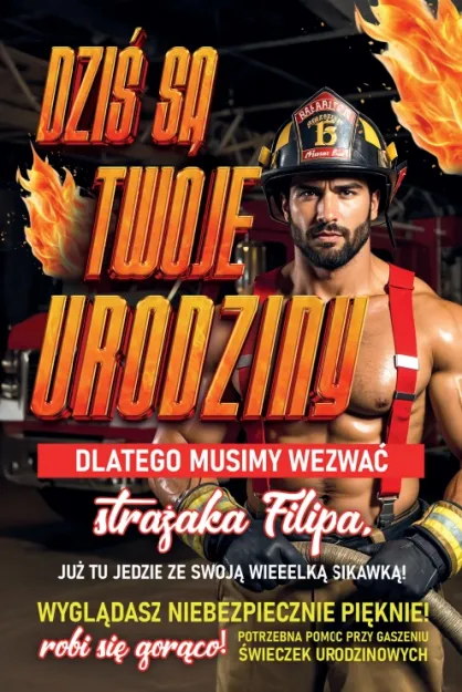 Karnet 2K - Dziś są twoje urodziny strażak Filip