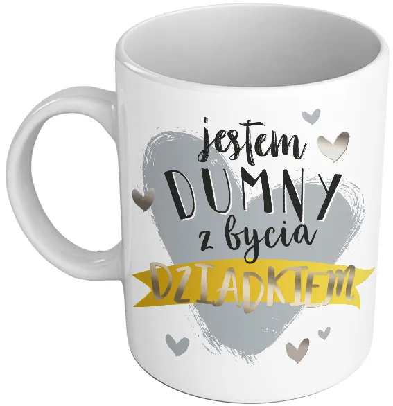 Kubek premium - Jestem dumny z bycia Dziadkiem
