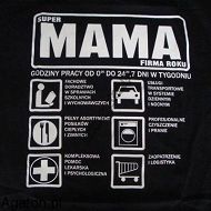 Koszulka - Super Mama - firma roku