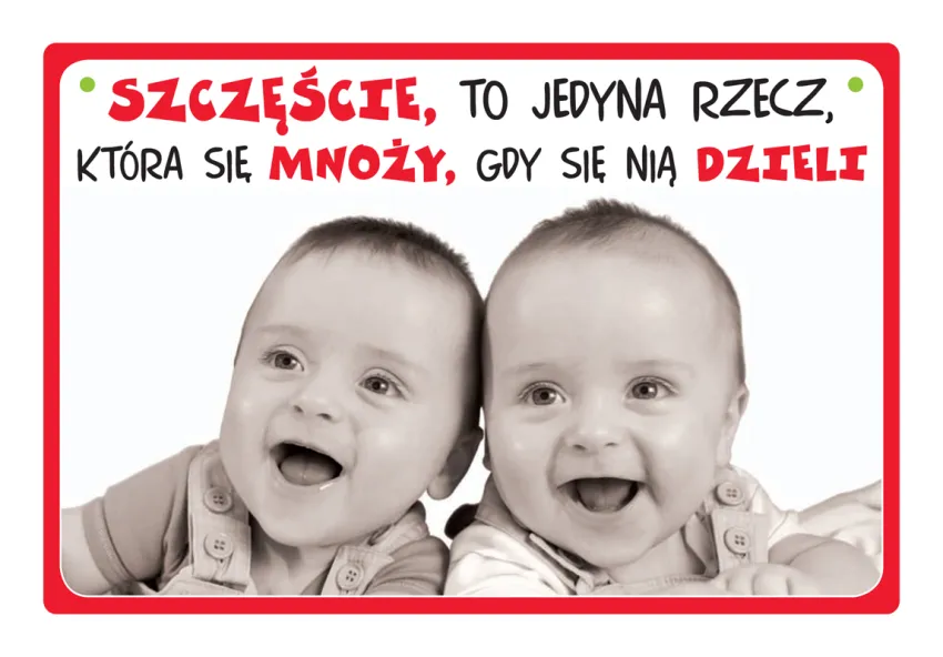 Tabliczka Kukartka cool - Szczęście, to jedyna rzecz, która się mnoży, gdy się nią dzieli 
