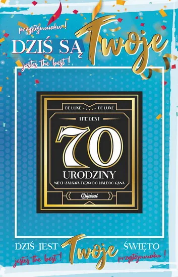 Karnet 2K - Przystojniaku dziś są Twoje 70 urodziny (+ naklejka na butelkę)