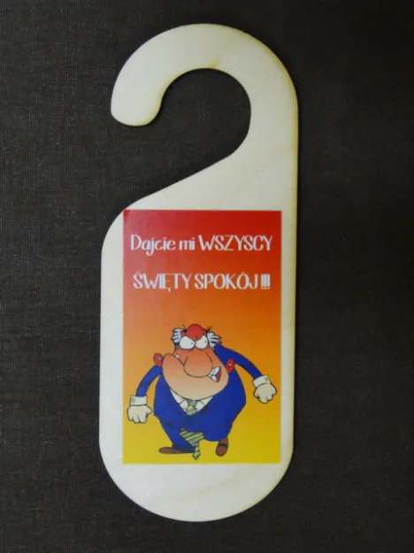 Zawieszka na drzwi - Dajcie mi wszyscy święty spokój!!!