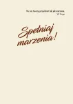 Karnet 3D - Spełniaj marzenia! Niech każdy dzień będzie spełnieniem... - 2