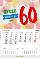 Kalendarz 2024 - Życie zaczyna się po 60
