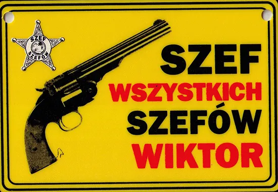 Tabliczka żółta - Wiktor - Szef wszystkich szefów
