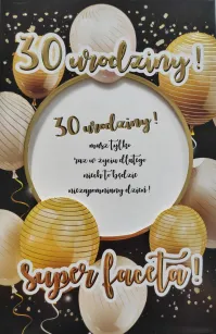 Karnet 6K - Ramka na zdjęcie - 30 urodziny! Super Faceta!