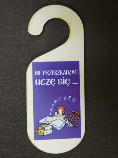 Zawieszka na drzwi - Nie przeszkadzać. Uczę się ...