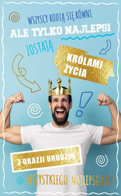 Karnet AS - Wszyscy rodzą się równi, ale tylko najlepsi zostają królami życia. Z okazji urodzin wszystkiego najlepszego!
