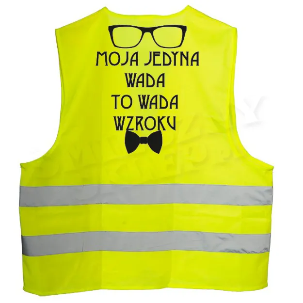 Żółta kamizelka - Moja jedyna wada to wada wzroku