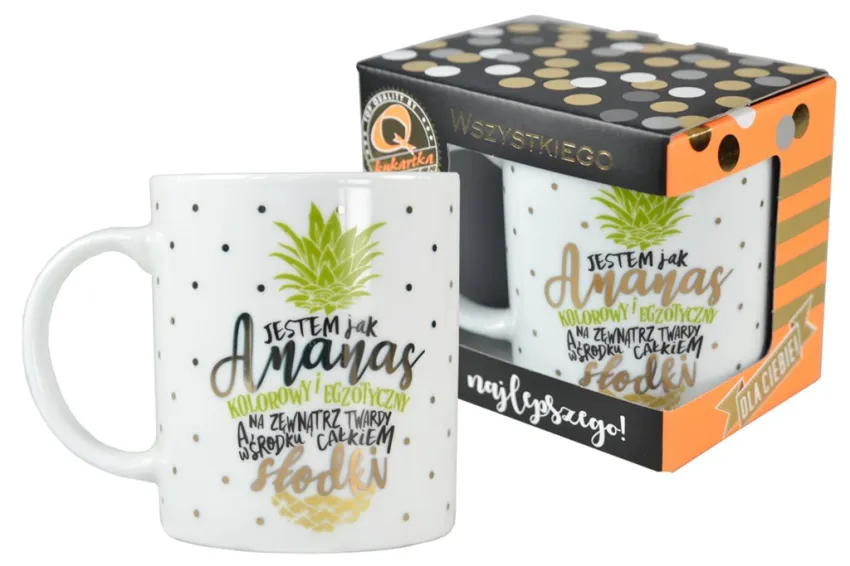 Kubek premium - Jestem jak ananas - kolorowy i egzotyczny - a na zewnątrz...