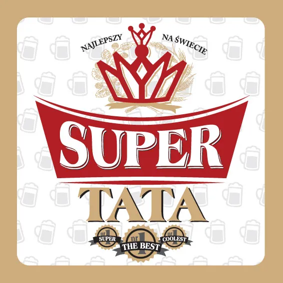 Podkładka pod kubek - Super Tata