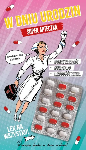 Karnet + drażetki - W dniu urodzin. Super apteczka
