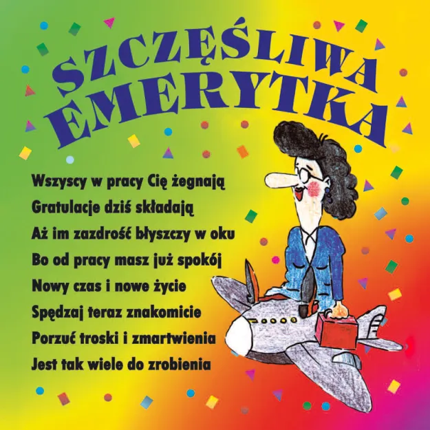 Podkładka magnetyczna - Szczęśliwa Emerytka. Wszyscy w pracy Cię żegnają...