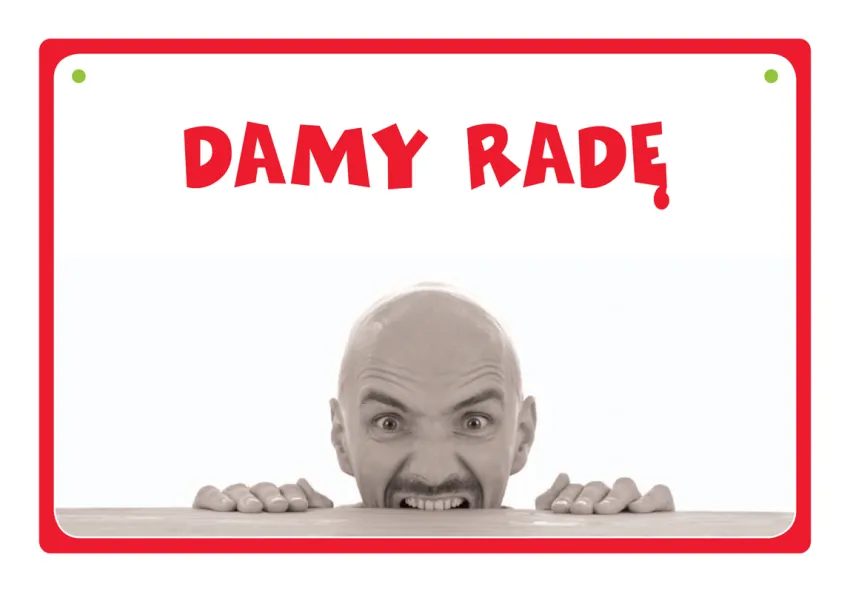 Tabliczka Kukartka cool - Damy radę
