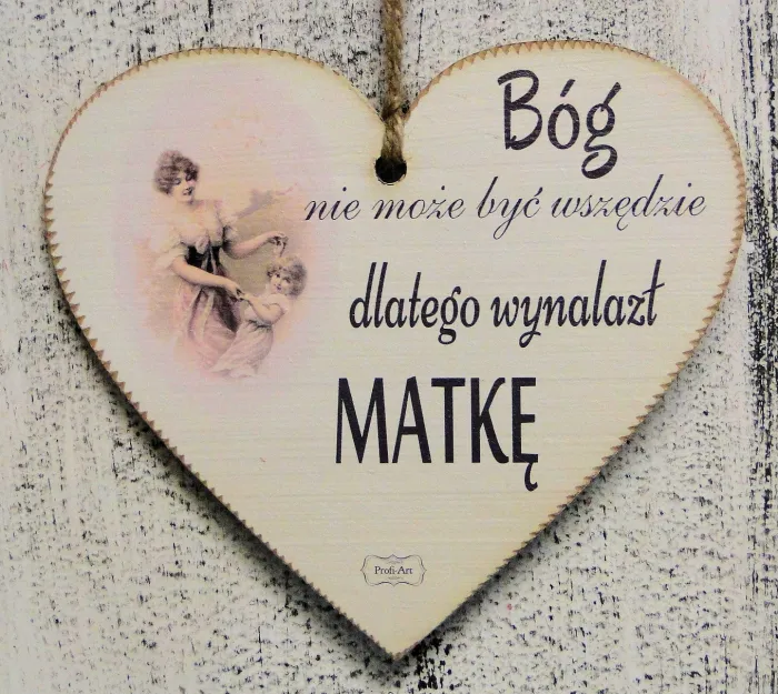 Tabliczka Retro Vintage, serce duże - Bóg nie może być wszędzie dlatego wynalazł matkę.
