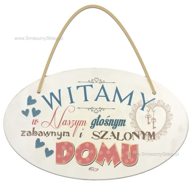 Tabliczka Vintage średnia - Witamy w naszym głośnym, zabawnym i szalonym domu