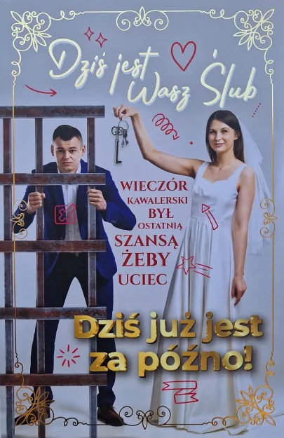 Karnet JCX - Dziś jest Wasz Ślub, wieczór kawalerski był ostatnią szansą żeby uciec .....