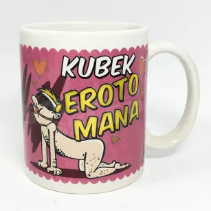 Kubek - Erotomana