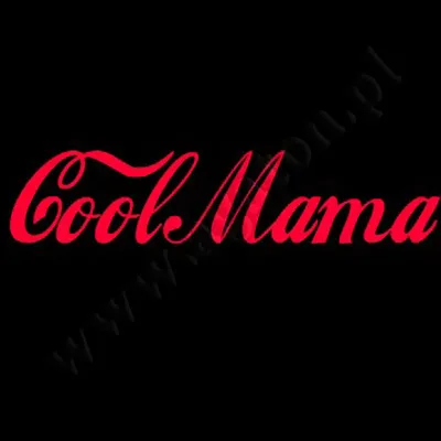 Koszulka - Cool Mama