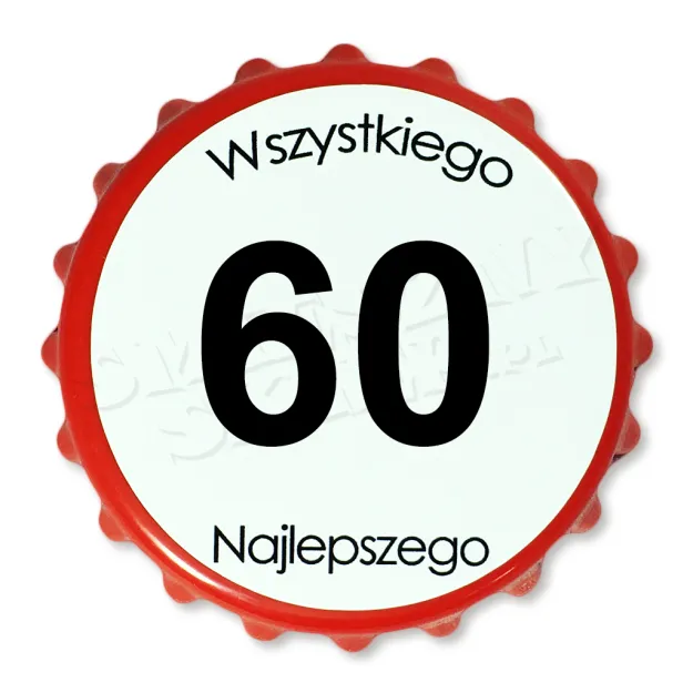 Otwieracz urodzinowy kapsel pl - 60 Wszystkiego najlepszego