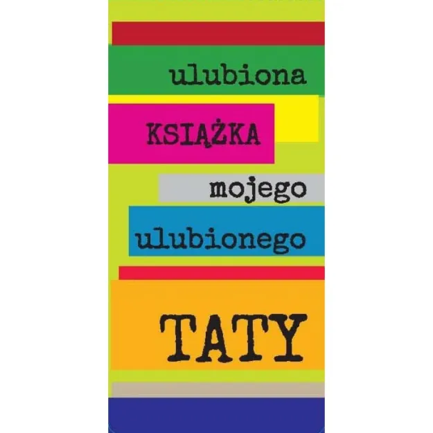 Zakładka magnetyczna do książki - Ulubiona książka mojego ulubionego Taty