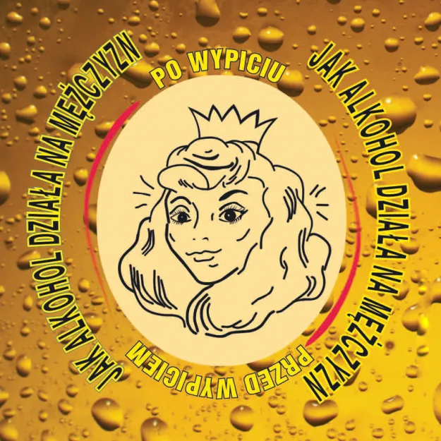 Podkładka magnetyczna - Jak alkohol działa na Mężczyzn