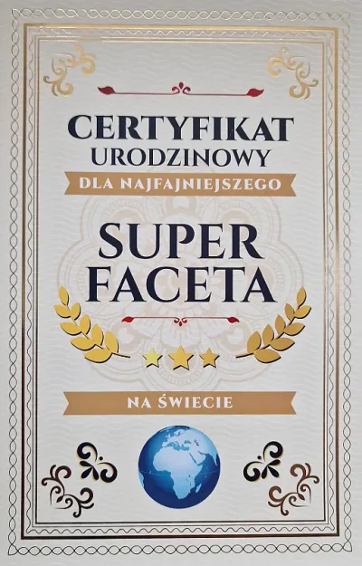 Karnet - Certyfikat urodzinowy super Faceta