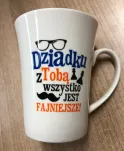 Kubek Pan Dragon - Dziadku z Tobą wszystko jest fajniejsze - 2