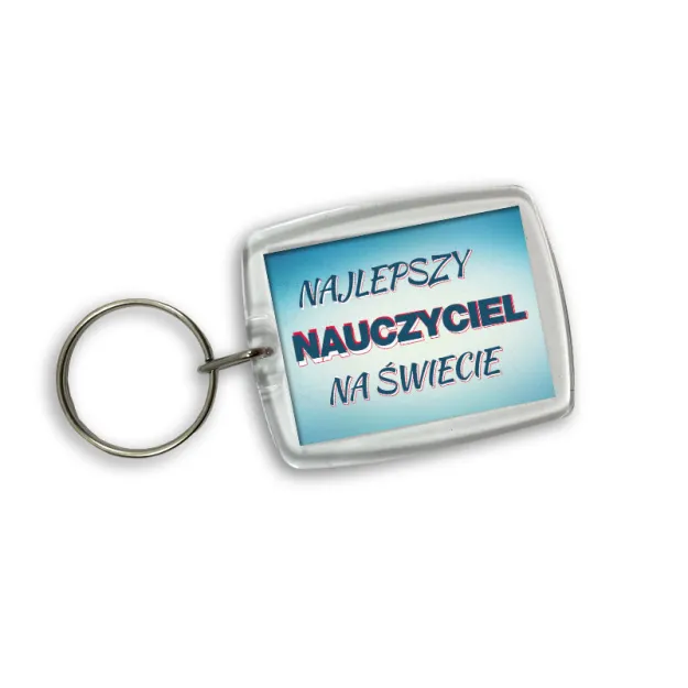 Brelok akrylowy - Najlepszy Nauczyciel na świecie