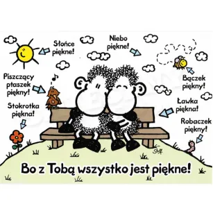 Kartka Sheepworld - Bo z Tobą wszystko jest piękne!