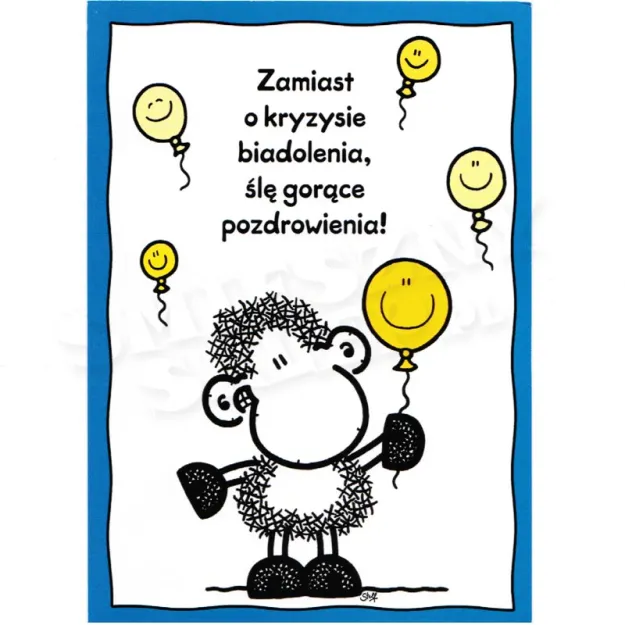 Kartka Sheepworld - Zamiast o kryzysie biadolenia, śle gorące pozdrowienia!
