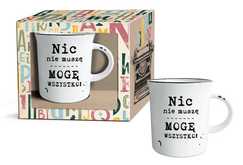 Kubek garnuszek retro - Nic nie musze. Mogę wszystko!