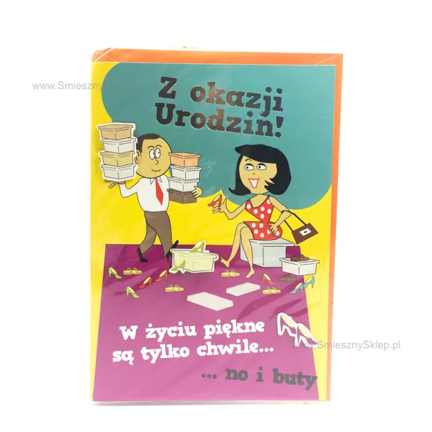 Karnet 3D z życzeniami - Z okazji urodzin - W życiu piękne są tylko chwile ... no i buty
