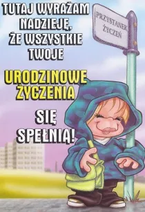 Karnet C5 - Przystanek życzeń. Tutaj wyrażam nadzieję, że wszystkie twoje urodzinowe życzenia się spełnią!