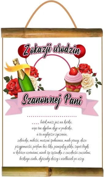 Dyplom z bambusem - Z okazji urodzin ... Szanownej Pani