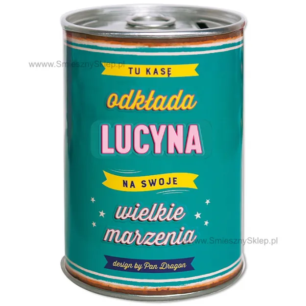 Puszka Skarbonka Vip - Lucyna - Tu kasę odkłada na swoje wielkie marzenia