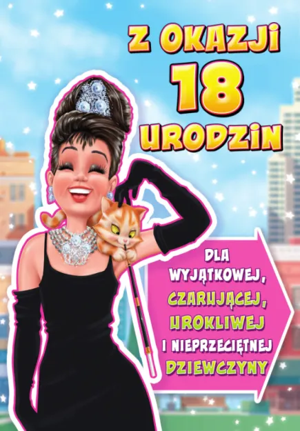 Karnet - Z okazji 18 urodzin. Dla wyjątkowej, czarującej...