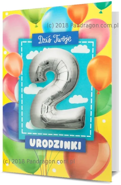 Karnet + Balon - Dziś twoje 2 urodziny.