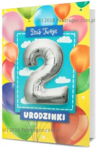 Karnet + Balon - Dziś twoje 2 urodziny.